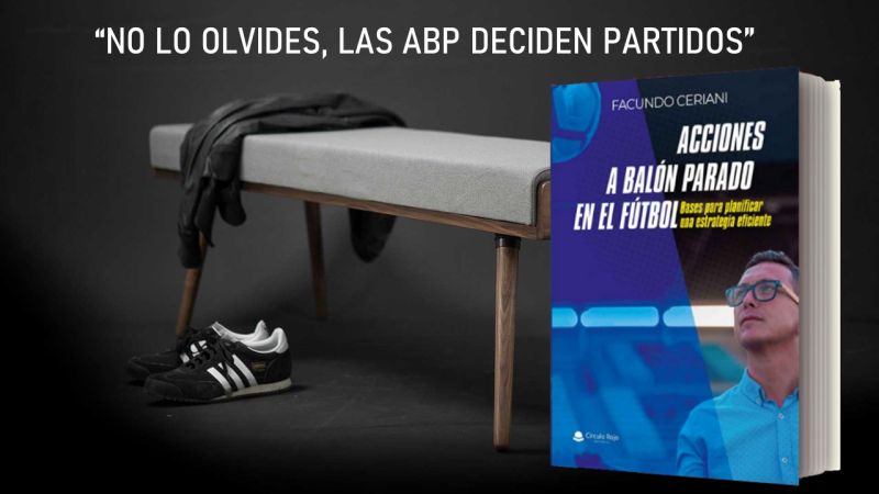 Acciones a Balón Parado en fútbol: conceptos técnico – tácticos y como analizarlas 2 Acciones a Balón Parado en fútbol: conceptos técnico – tácticos y como analizarlas